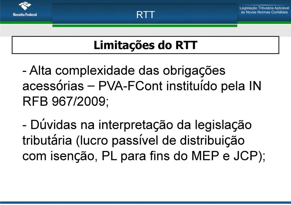 Dúvidas na interpretação da legislação tributária (lucro