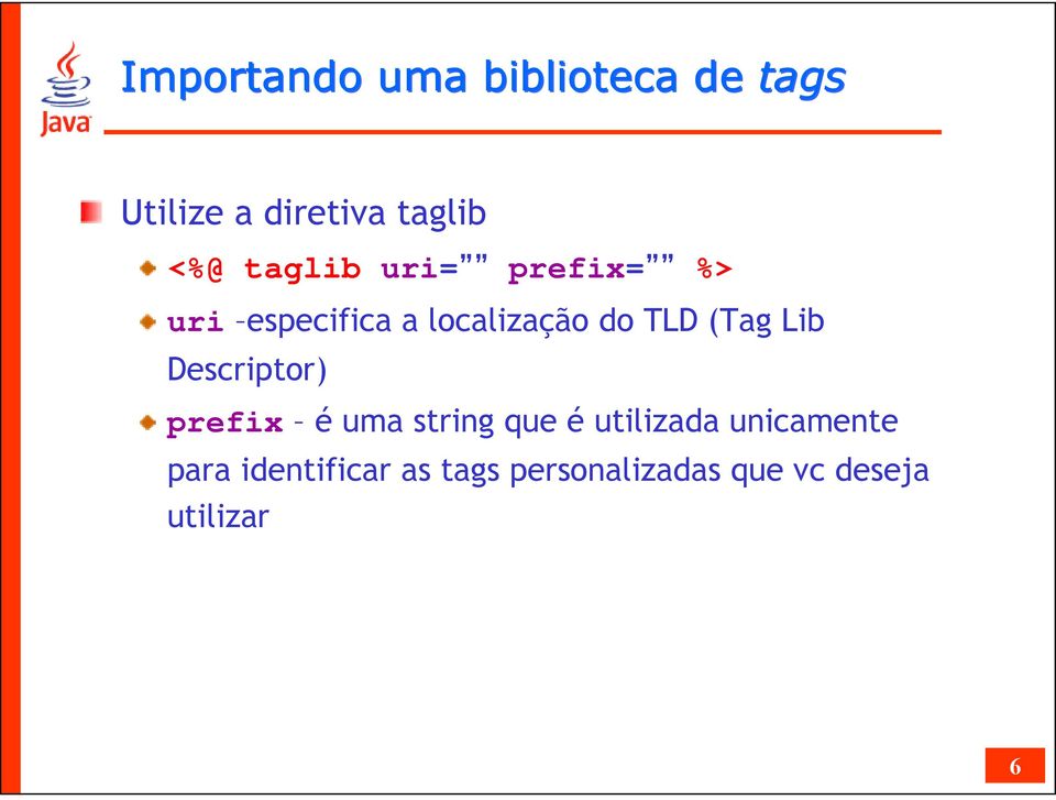 Lib Descriptor) prefix é uma string que é utilizada unicamente