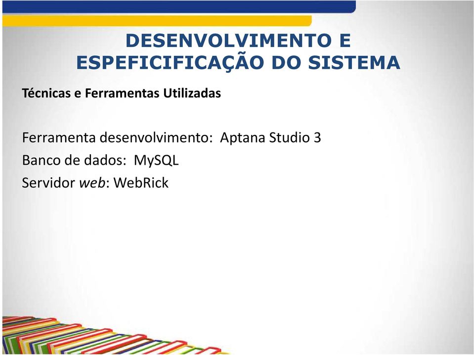 Ferramenta desenvolvimento: Aptana Studio