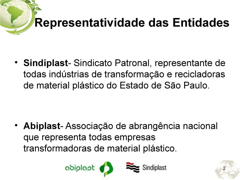 material plástico do Estado de São Paulo.