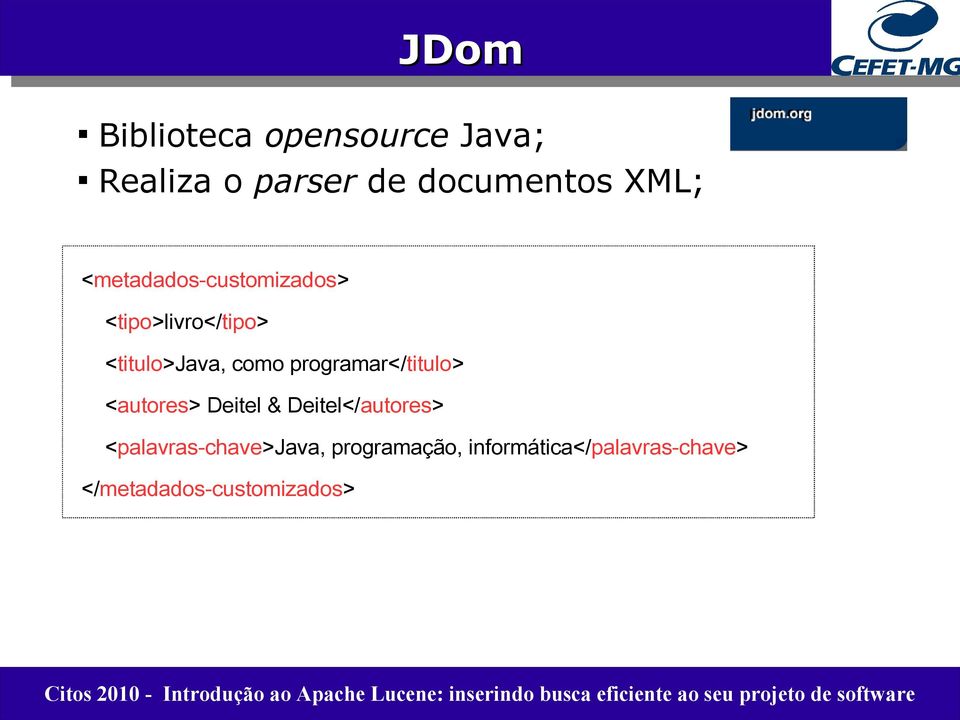 programar</titulo> <autores> Deitel & Deitel</autores>