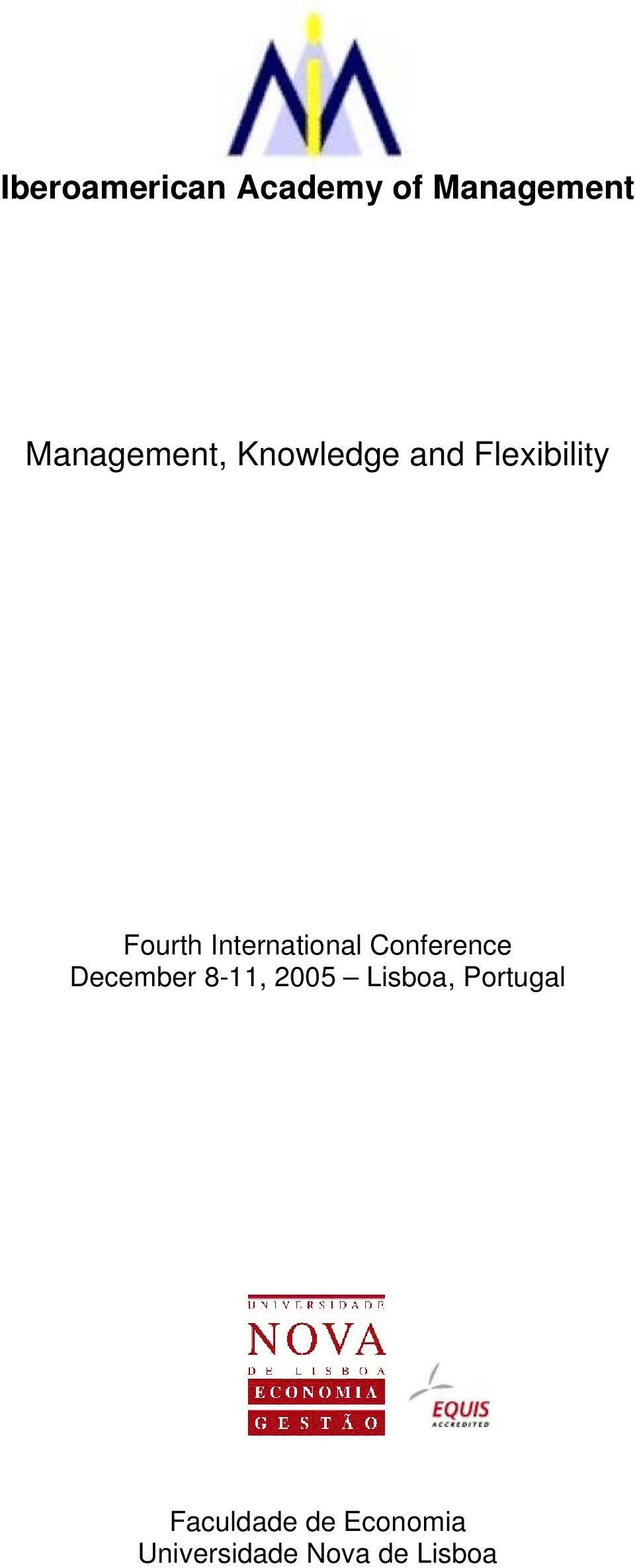 Conference December 8-11, 2005 Lisboa, Portugal