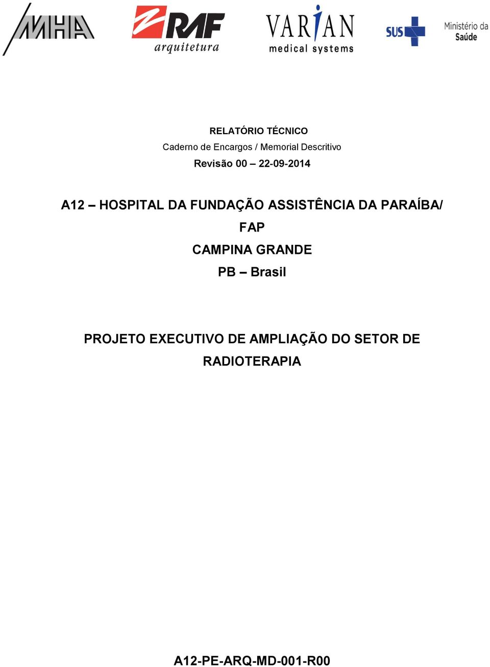 DA PARAÍBA/ FAP CAMPINA GRANDE PB Brasil PROJETO EXECUTIVO