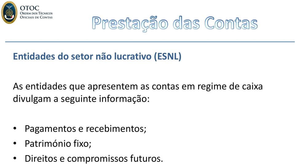 caixa divulgam a seguinte informação: Pagamentos e