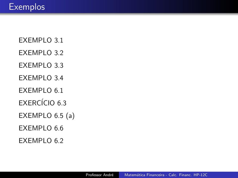 4 EXEMPLO 6.1 EXERCÍCIO 6.