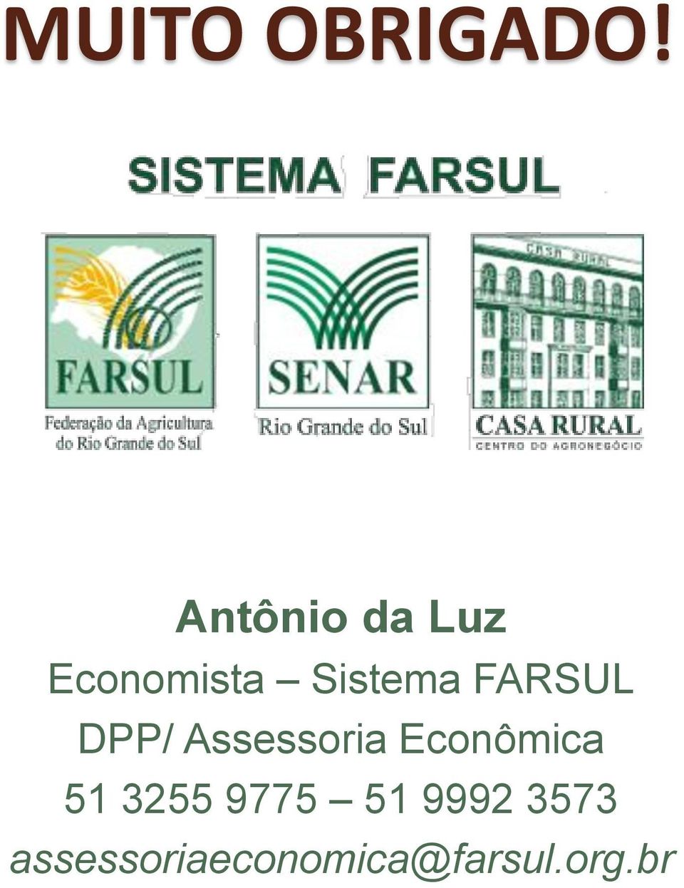 FARSUL DPP/ Assessoria Econômica 51