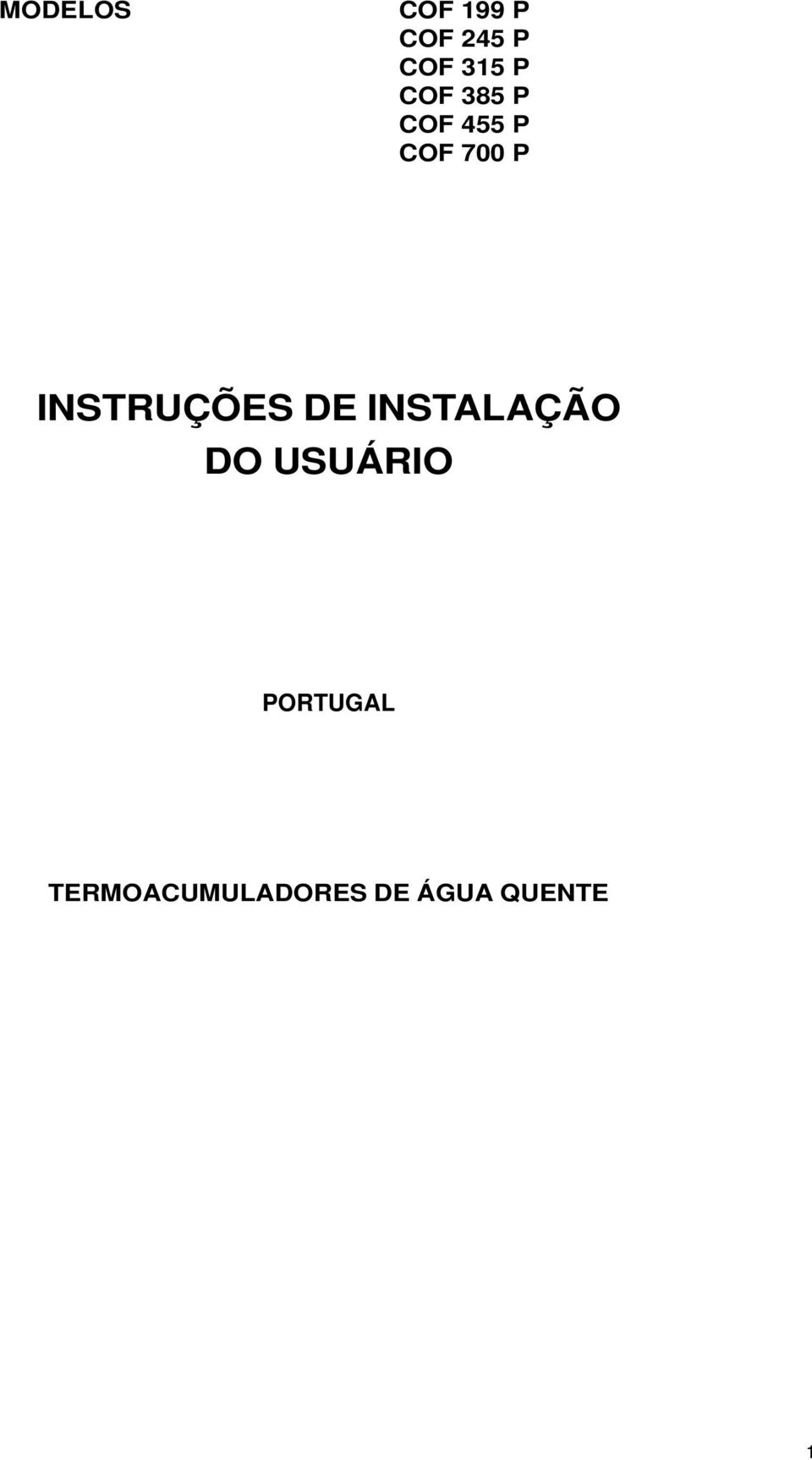 INSTRUÇÕES DE INSTALAÇÃO DO USUÁRIO