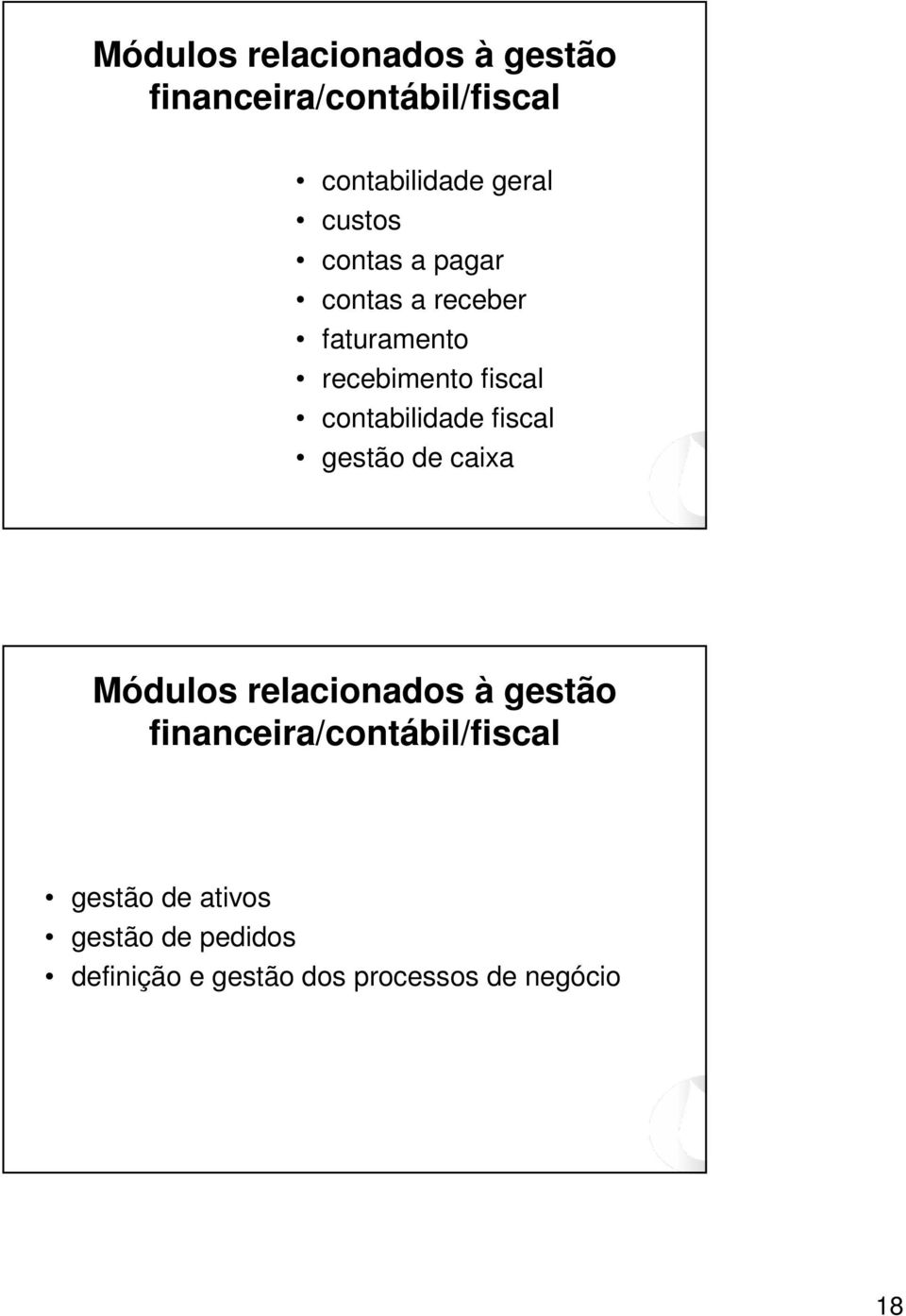 contabilidade fiscal gestão de caixa Módulos relacionados à gestão
