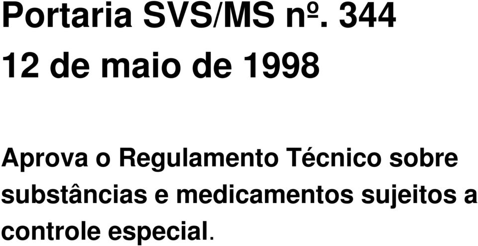 Regulamento Técnico sobre