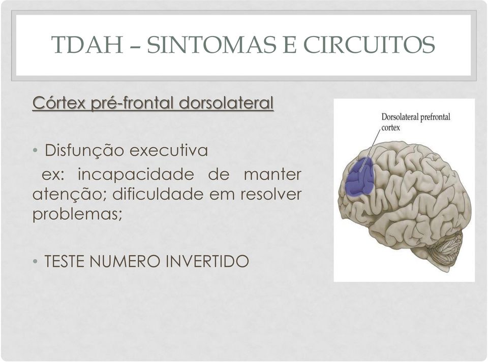 executiva ex: incapacidade de manter