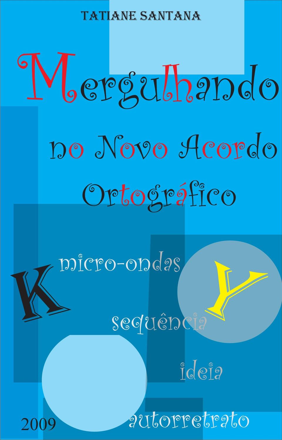 Acordo Ortográfico k