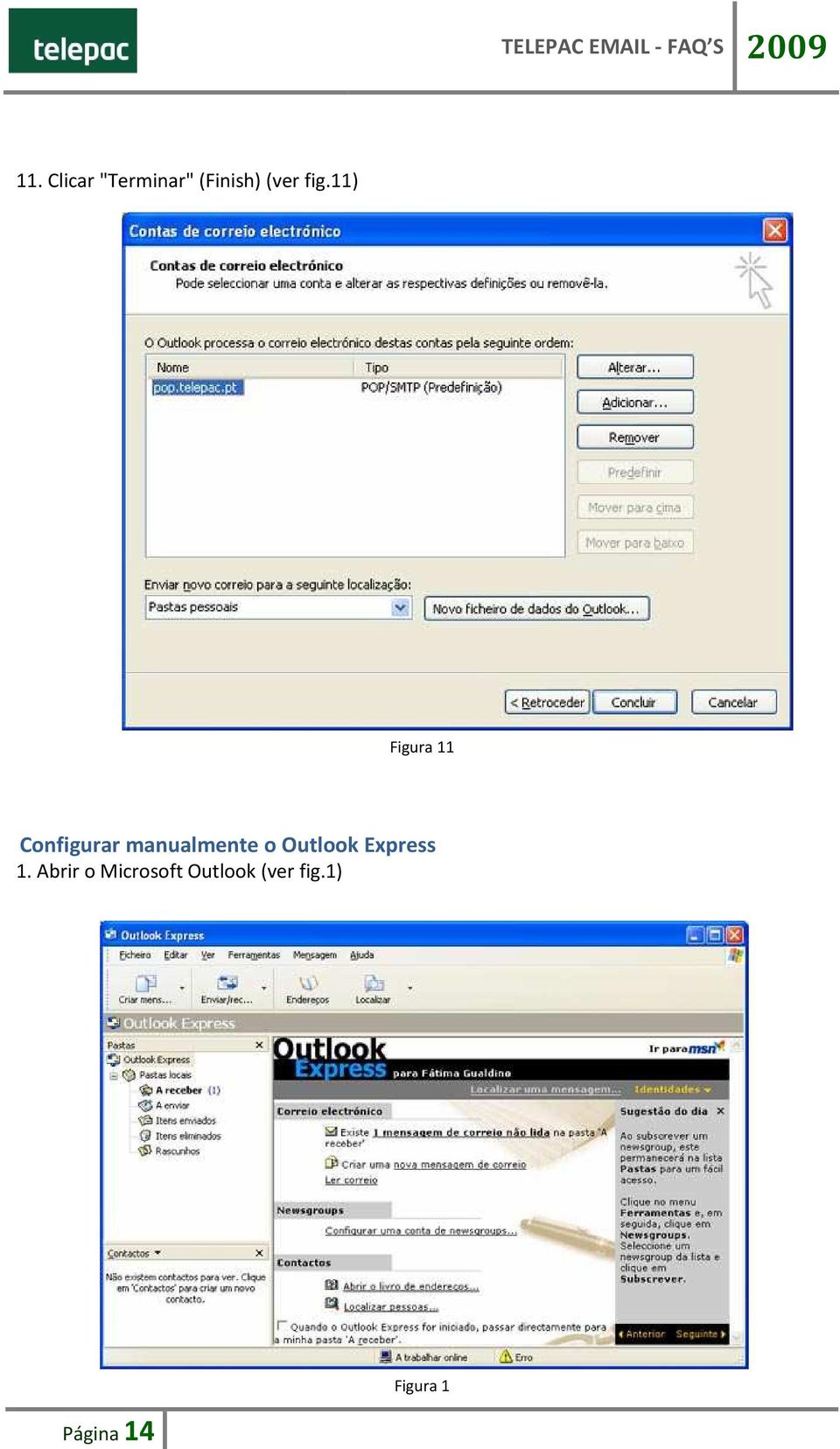 manualmente o Outlook Express 1.