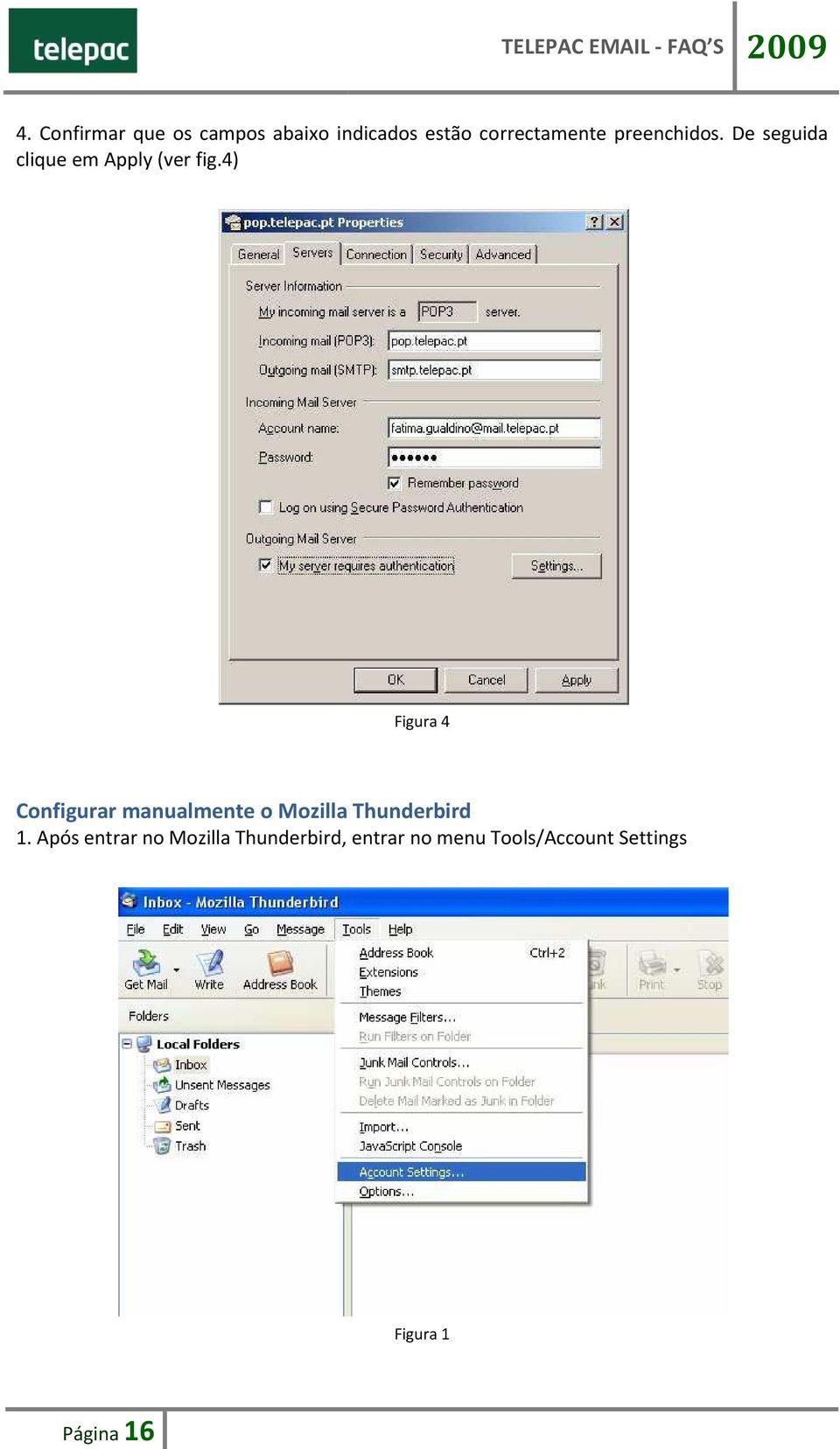 4) Figura 4 Configurar manualmente o Mozilla Thunderbird 1.