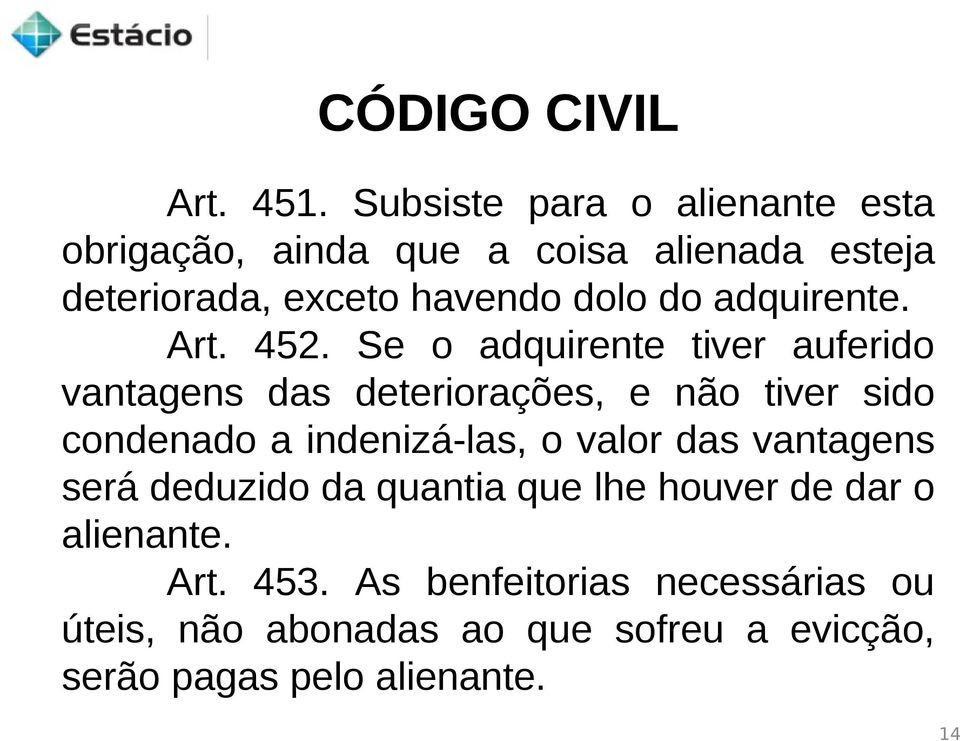 adquirente. Art. 452.