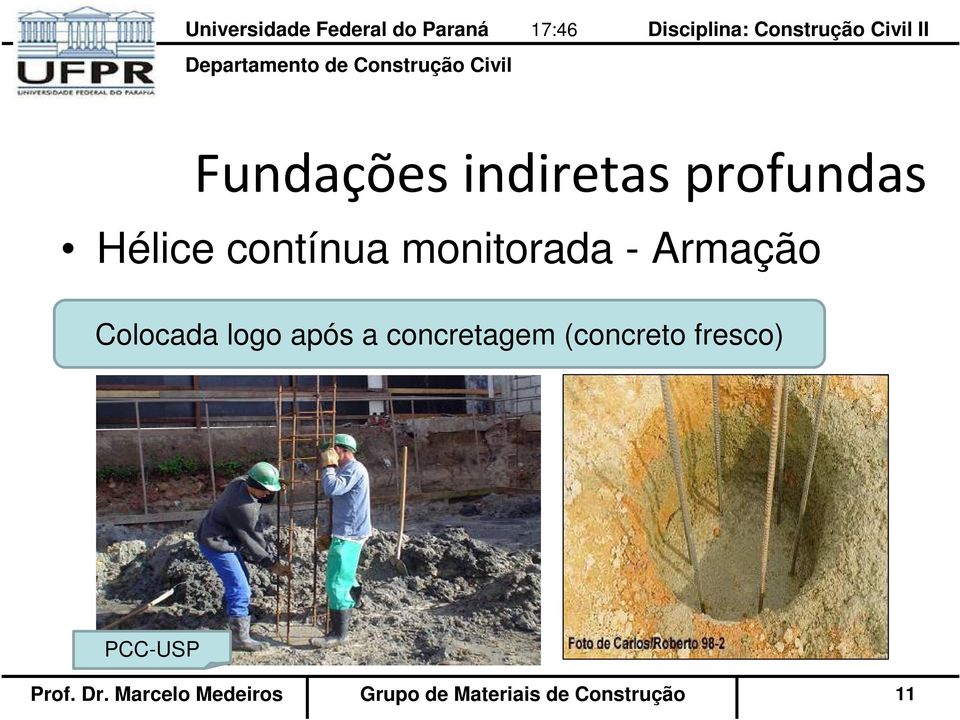 (concreto fresco) PCC-USP Prof. Dr.