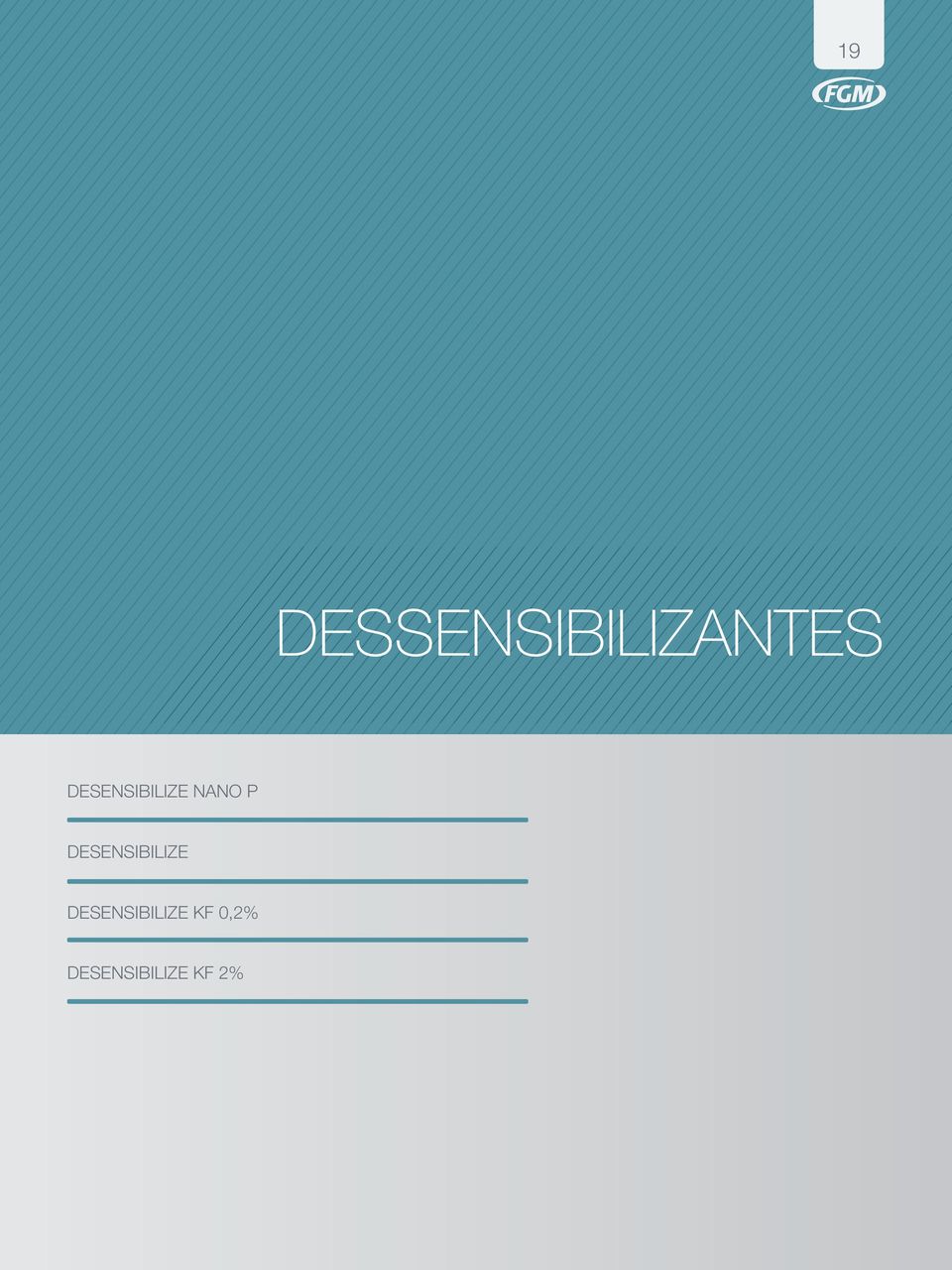 DESENSIBILIZE