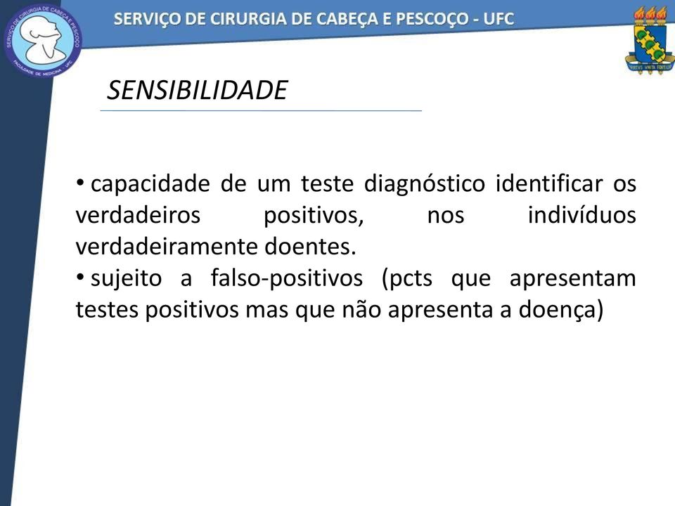 verdadeiramente doentes.