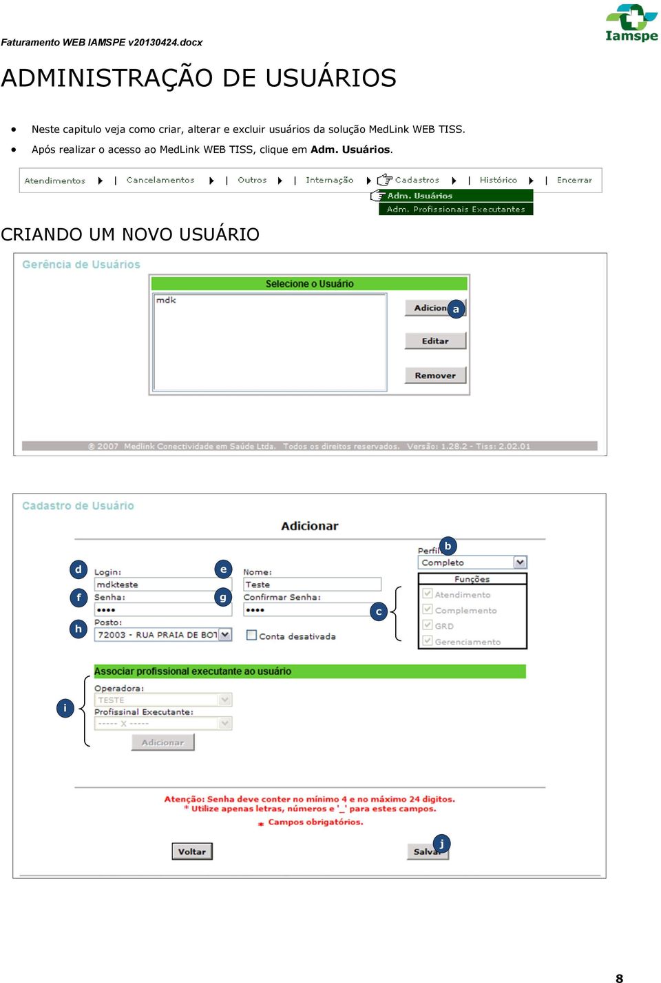 ltrr xluir usuários d solução MdLink WEB TISS.