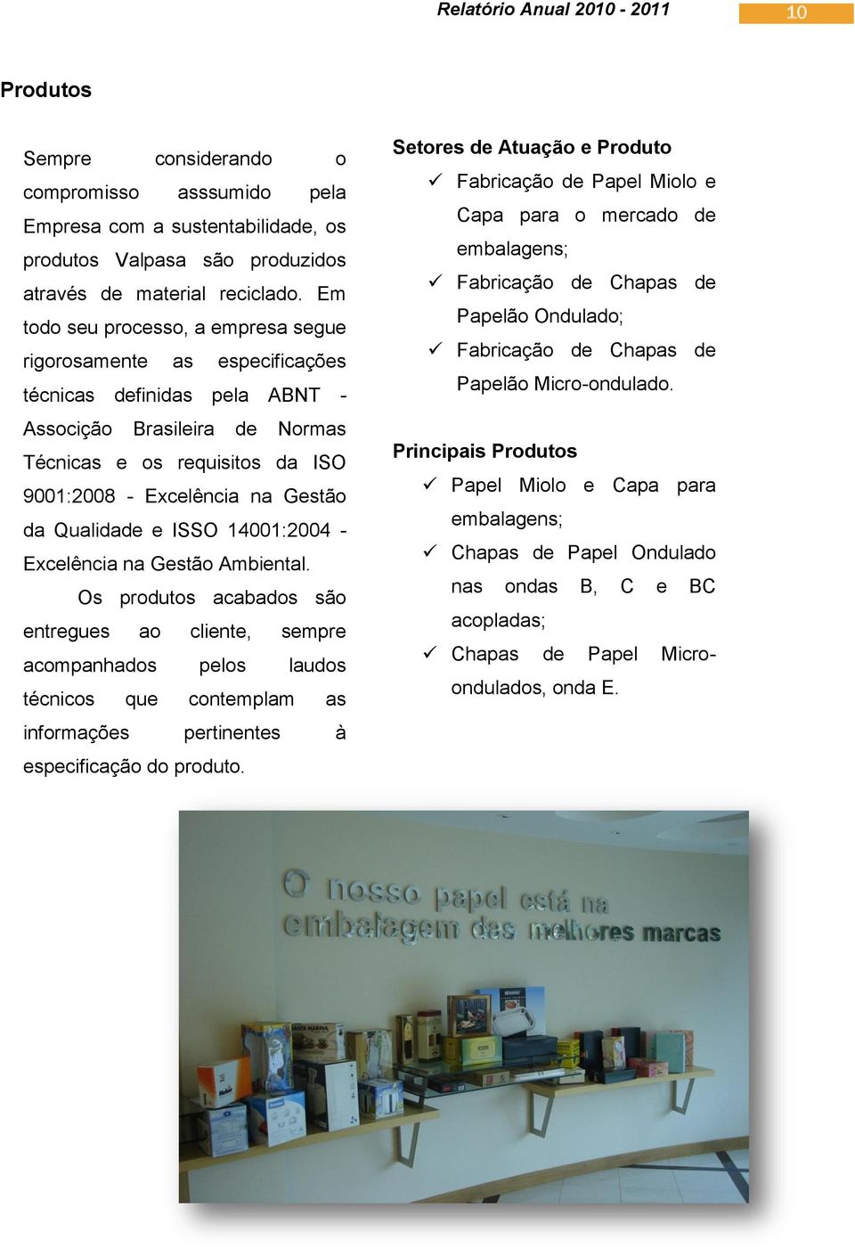 Qualidade e ISSO 14001:2004 - Excelência na Gestão Ambiental.