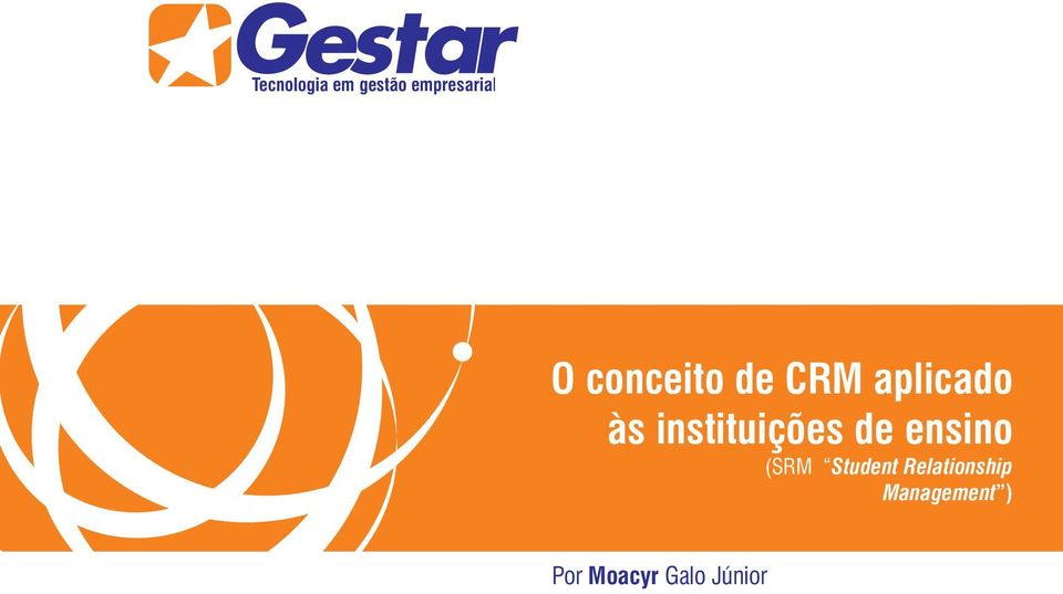 instituições de ensino (SRM Student