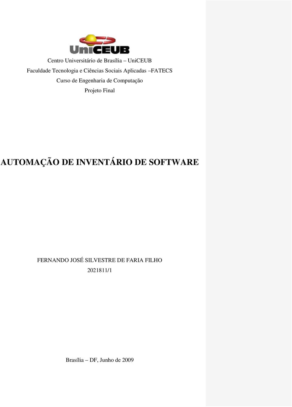 Computação Projeto Final AUTOMAÇÃO DE INVENTÁRIO DE SOFTWARE