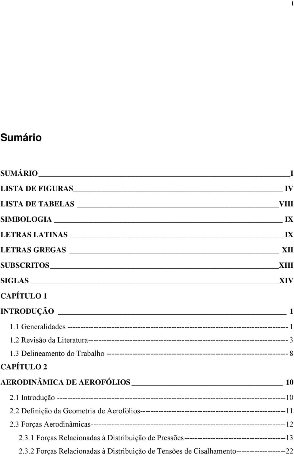 2 Revisão da Literatura----------------------------------------------------------------------------- 3 1.