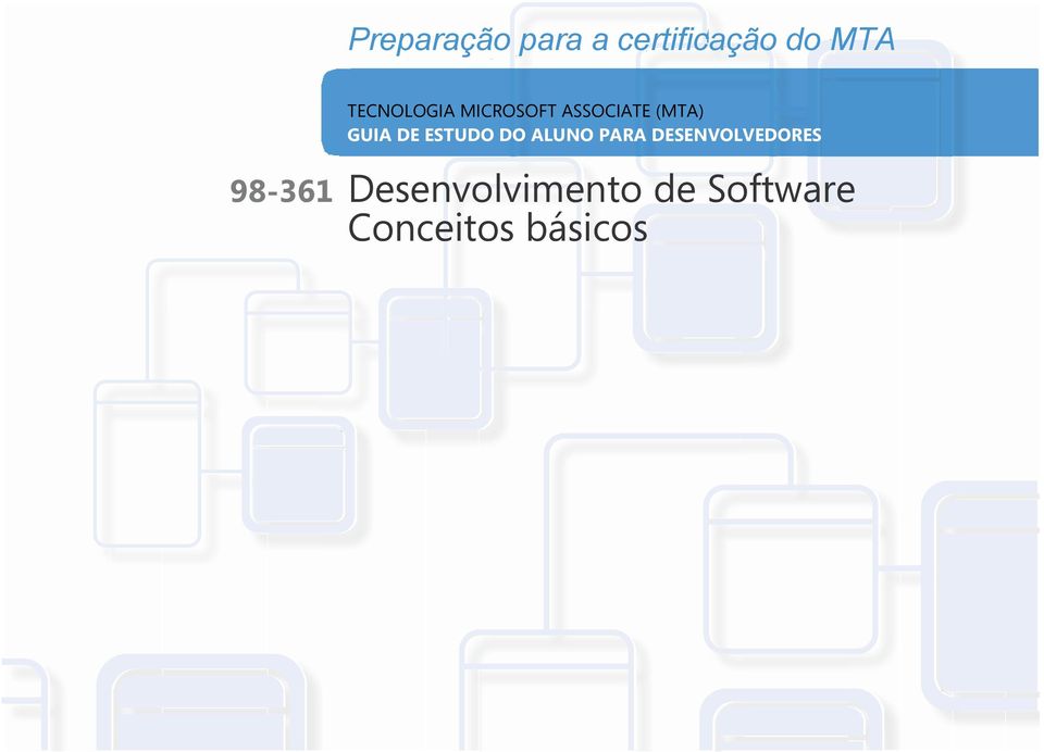 LOPERS TECNOLOGIA MICROSOFT ASSOCIATE (MTA) GUIA DE ESTUDO DO ALUNO