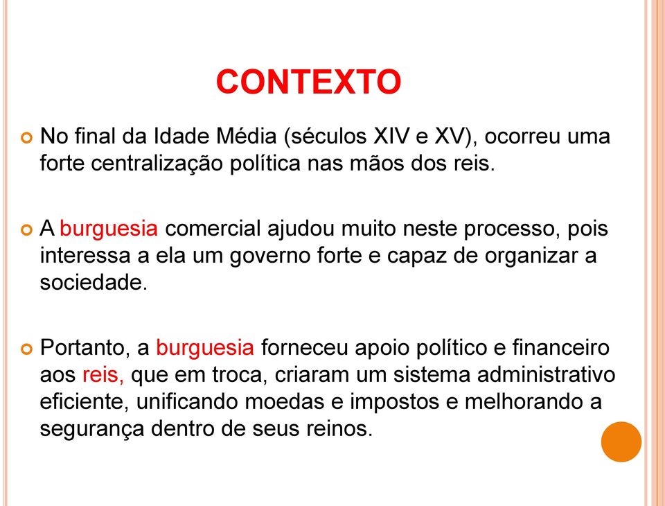 organizar a sociedade.