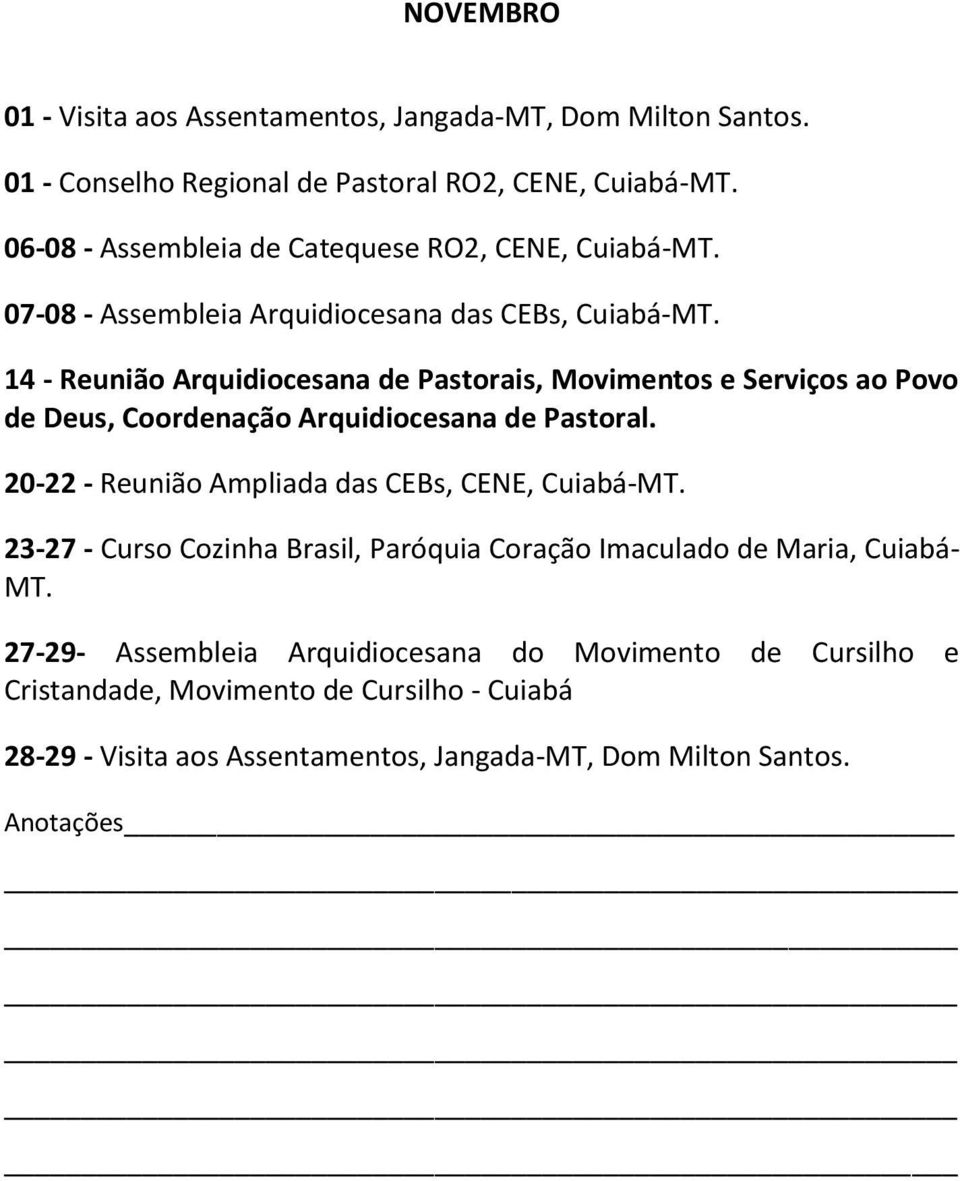 14 - Reunião Arquidiocesana de Pastorais, Movimentos e Serviços ao Povo de Deus, Coordenação Arquidiocesana de Pastoral.