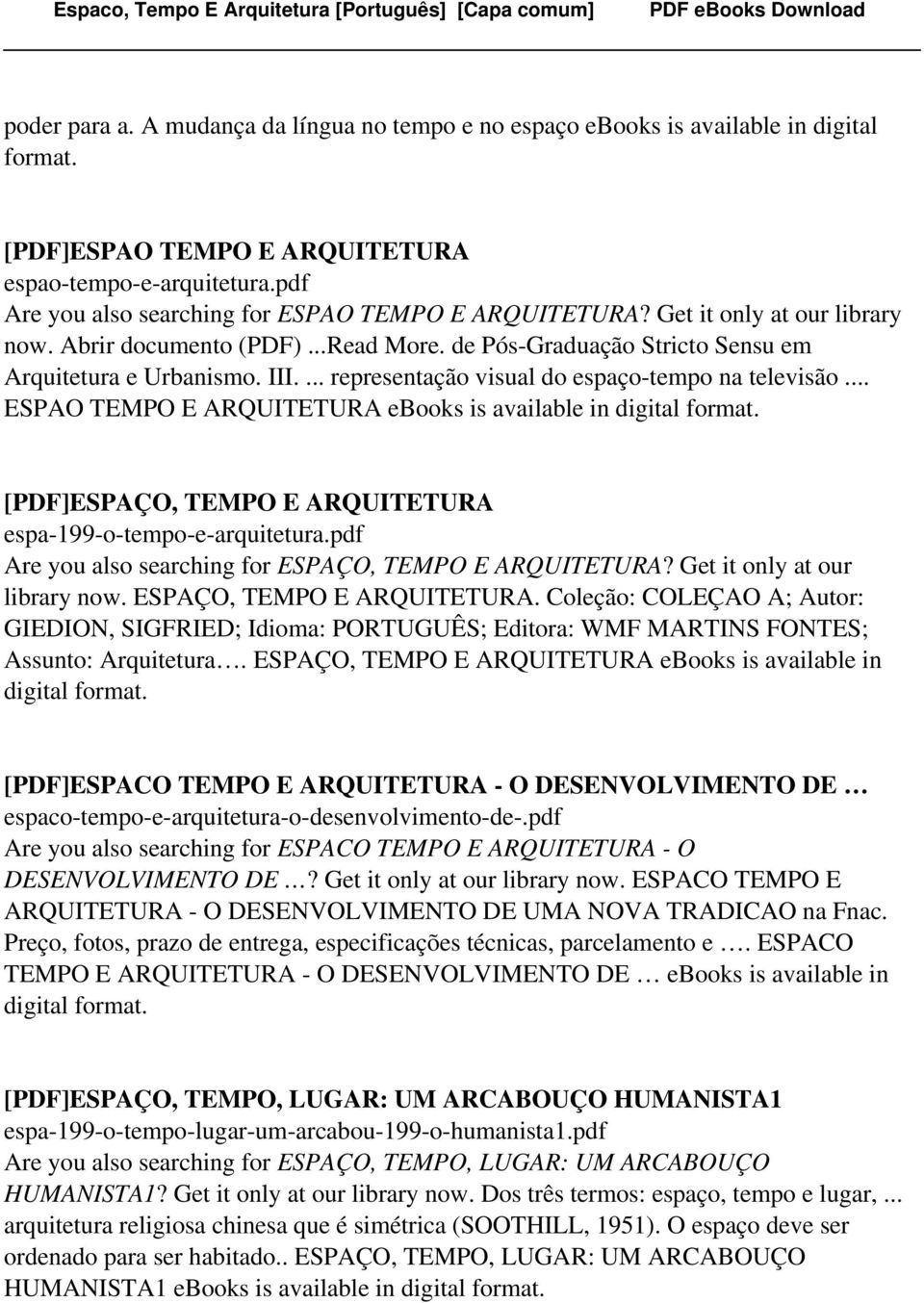 ... representação visual do espaço-tempo na televisão... ESPAO TEMPO E ARQUITETURA ebooks is [PDF]ESPAÇO, TEMPO E ARQUITETURA espa-199-o-tempo-e-arquitetura.