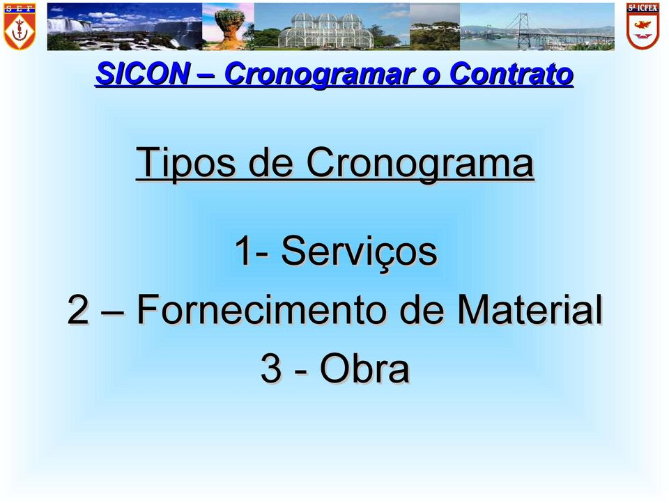 Cronograma 1- Serviços