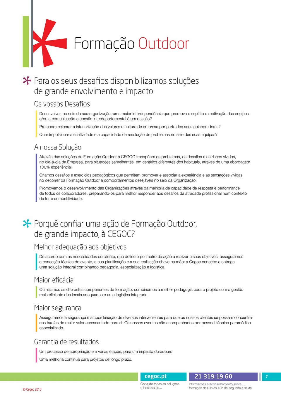 Quer impulsionar a criatividade e a capacidade de resolução de problemas no seio das suas equipas?