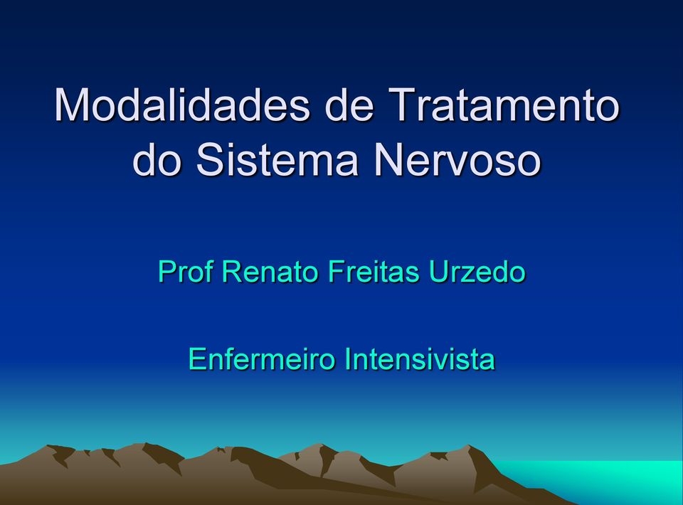 Nervoso Prof Renato