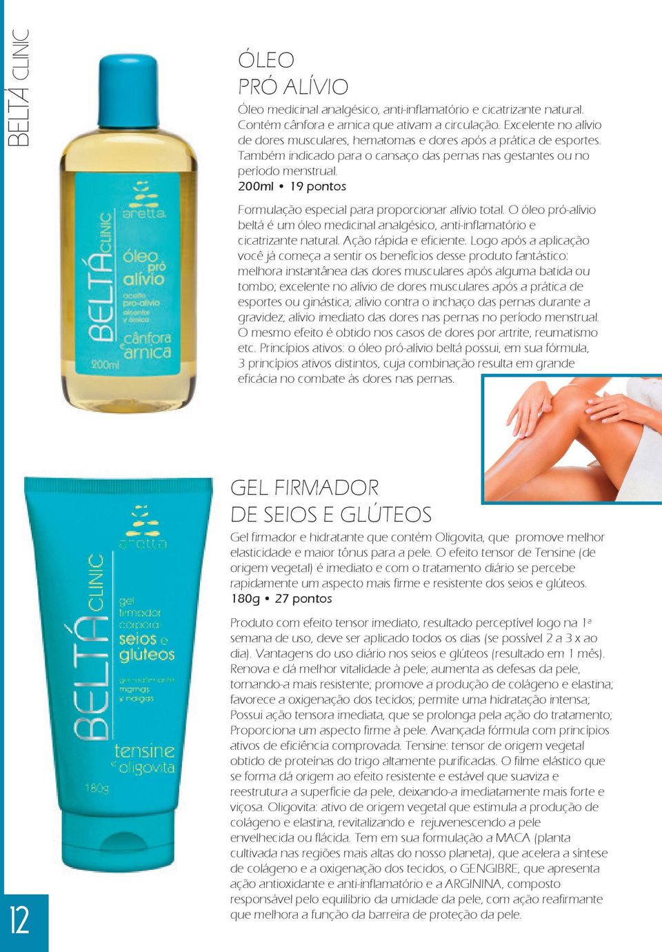 200ml 19 pontos Formulação especial para proporcionar alívio total. O óleo pró-alívio beltá é um óleo medicinal analgésico, anti-inflamatório e cicatrizante natural. Ação rápida e eficiente.