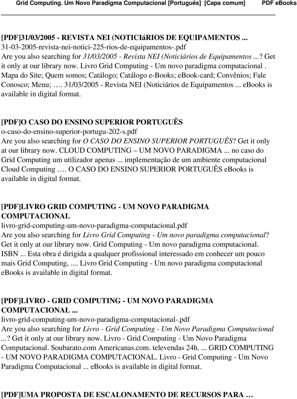 Mapa do Site; Quem somos; Catálogo; Catálogo e-books; ebook-card; Convênios; Fale Conosco; Menu;. 31/03/2005 - Revista NEI (Noticiários de Equipamentos.