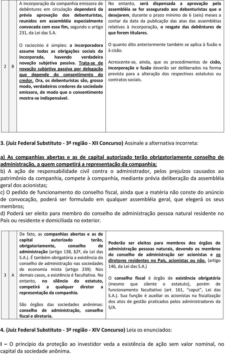 Trata-se de novação subjetiva passiva por delegação que depende do consentimento do credor.