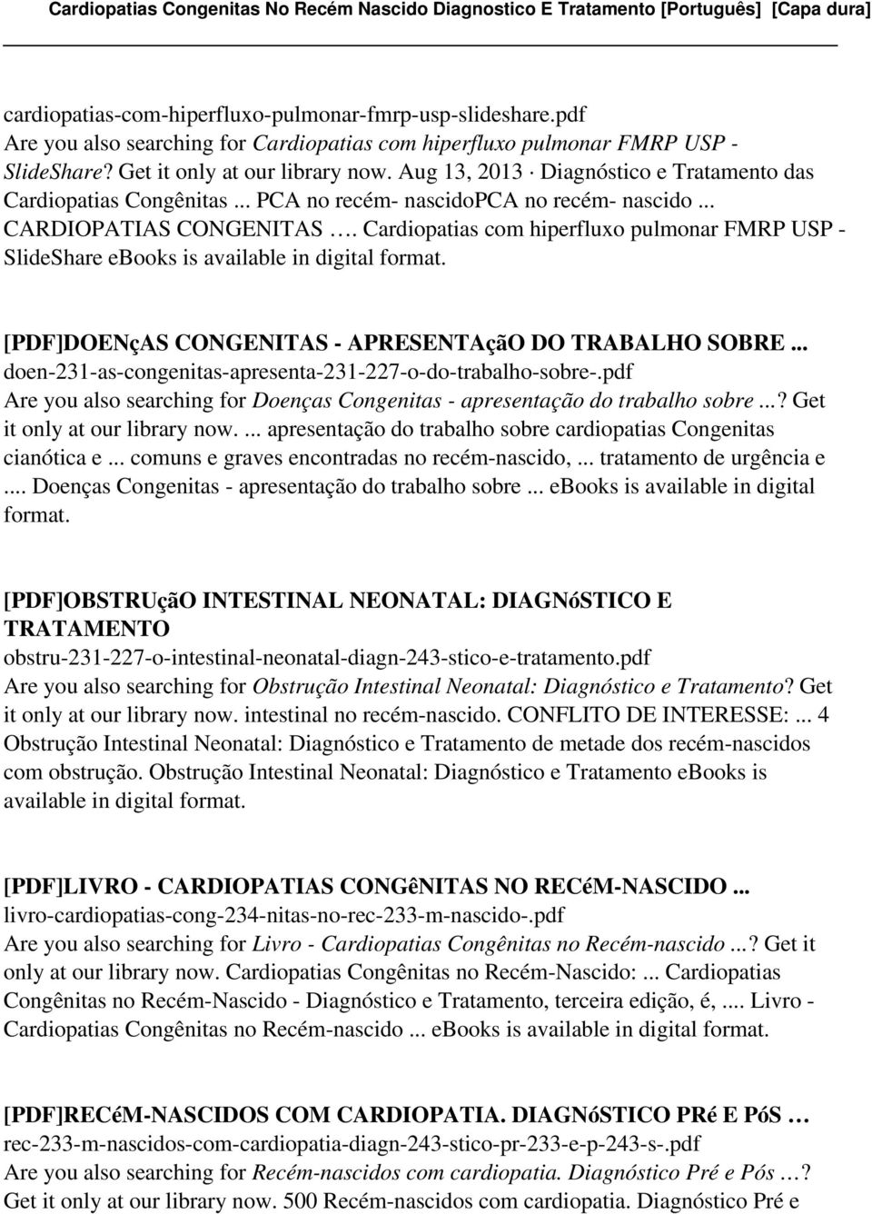 Cardiopatias com hiperfluxo pulmonar FMRP USP - SlideShare ebooks is [PDF]DOENçAS CONGENITAS - APRESENTAçãO DO TRABALHO SOBRE... doen-231-as-congenitas-apresenta-231-227-o-do-trabalho-sobre-.