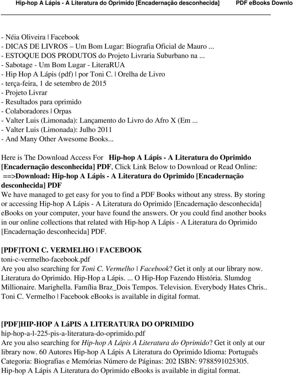 Orelha de Livro - terça-feira, 1 de setembro de 2015 - Projeto Livrar - Resultados para oprimido - Colaboradores Orpas - Valter Luis (Limonada): Lançamento do Livro do Afro X (Em.