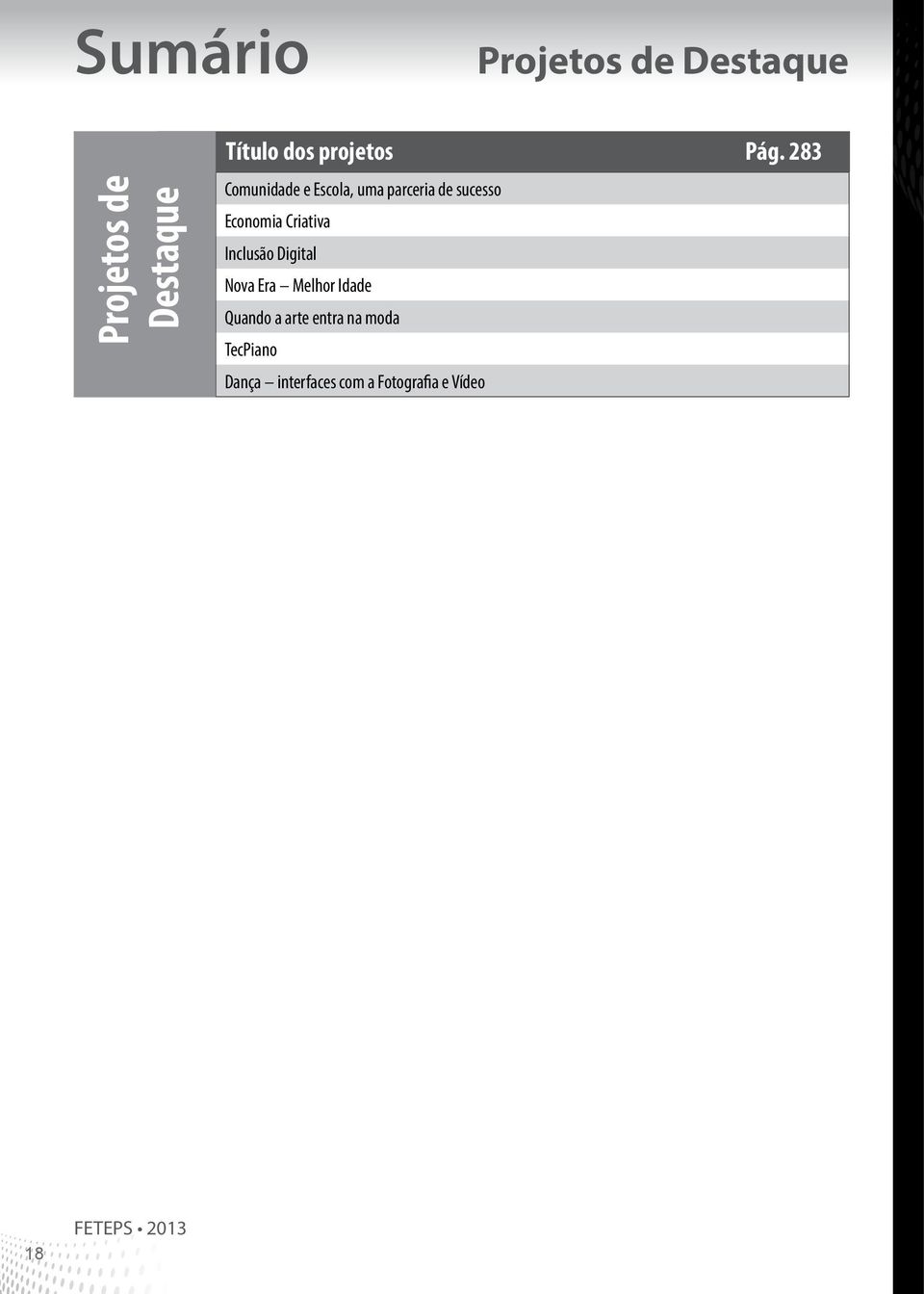 283 Comunidade e Escola, uma parceria de sucesso Economia