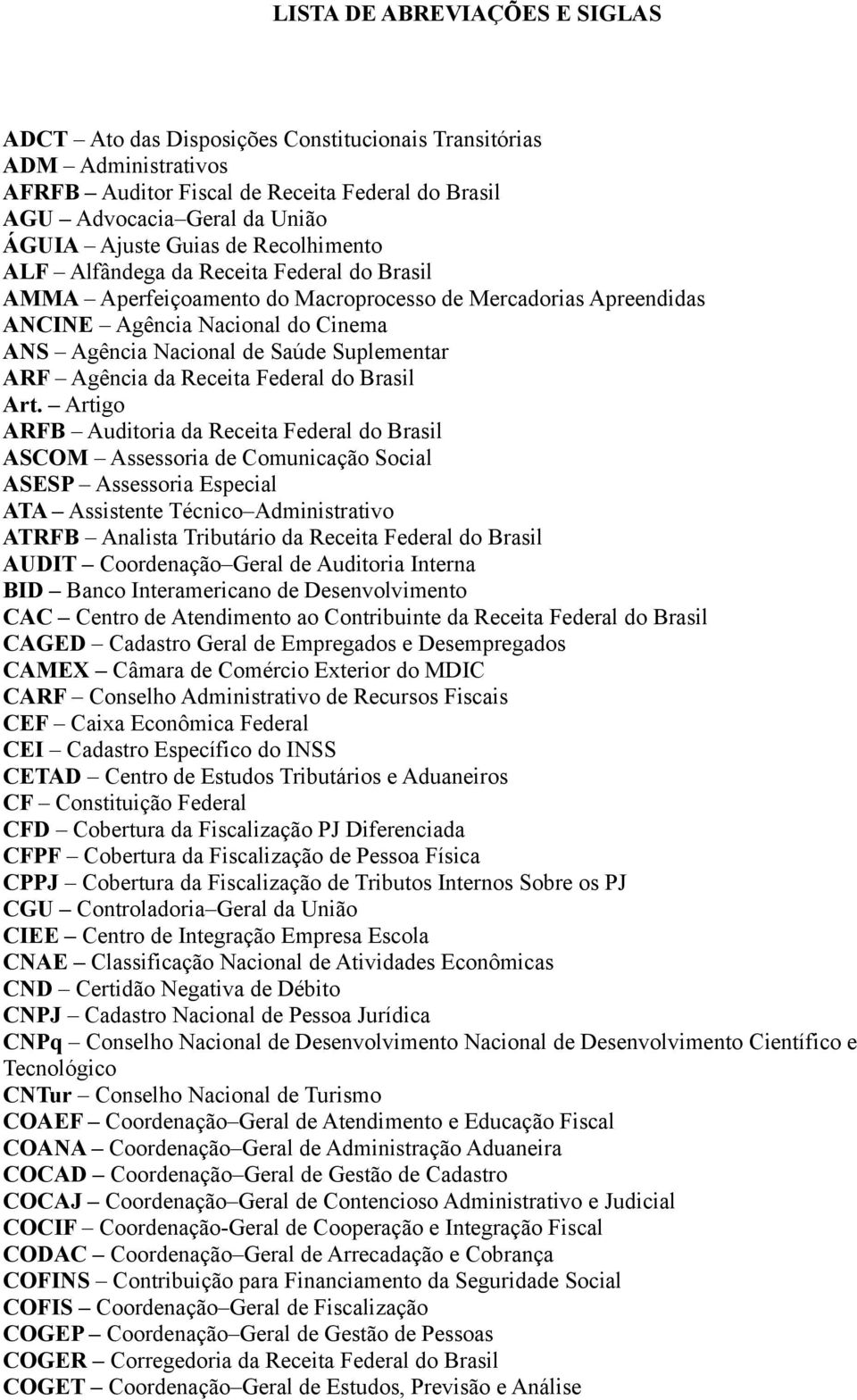 Suplementar ARF Agência da Receita Federal do Brasil Art.