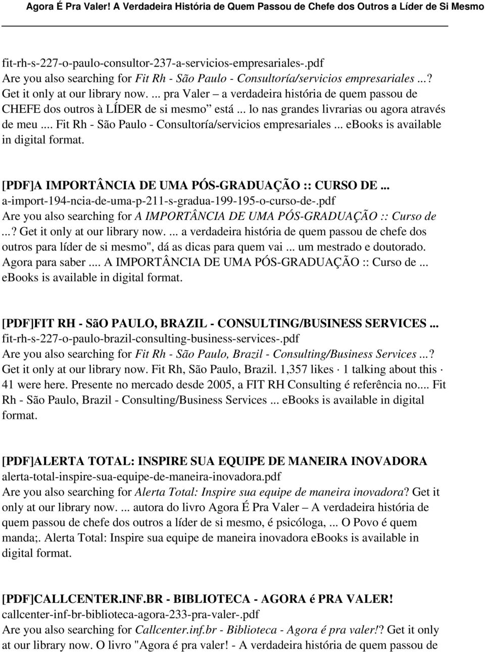 Fit Rh - São Paulo - Consultoría/servicios empresariales ebooks is available in digital [PDF]A IMPORTÂNCIA DE UMA PÓS-GRADUAÇÃO :: CURSO DE a-import-194-ncia-de-uma-p-211-s-gradua-199-195-o-curso-de-.