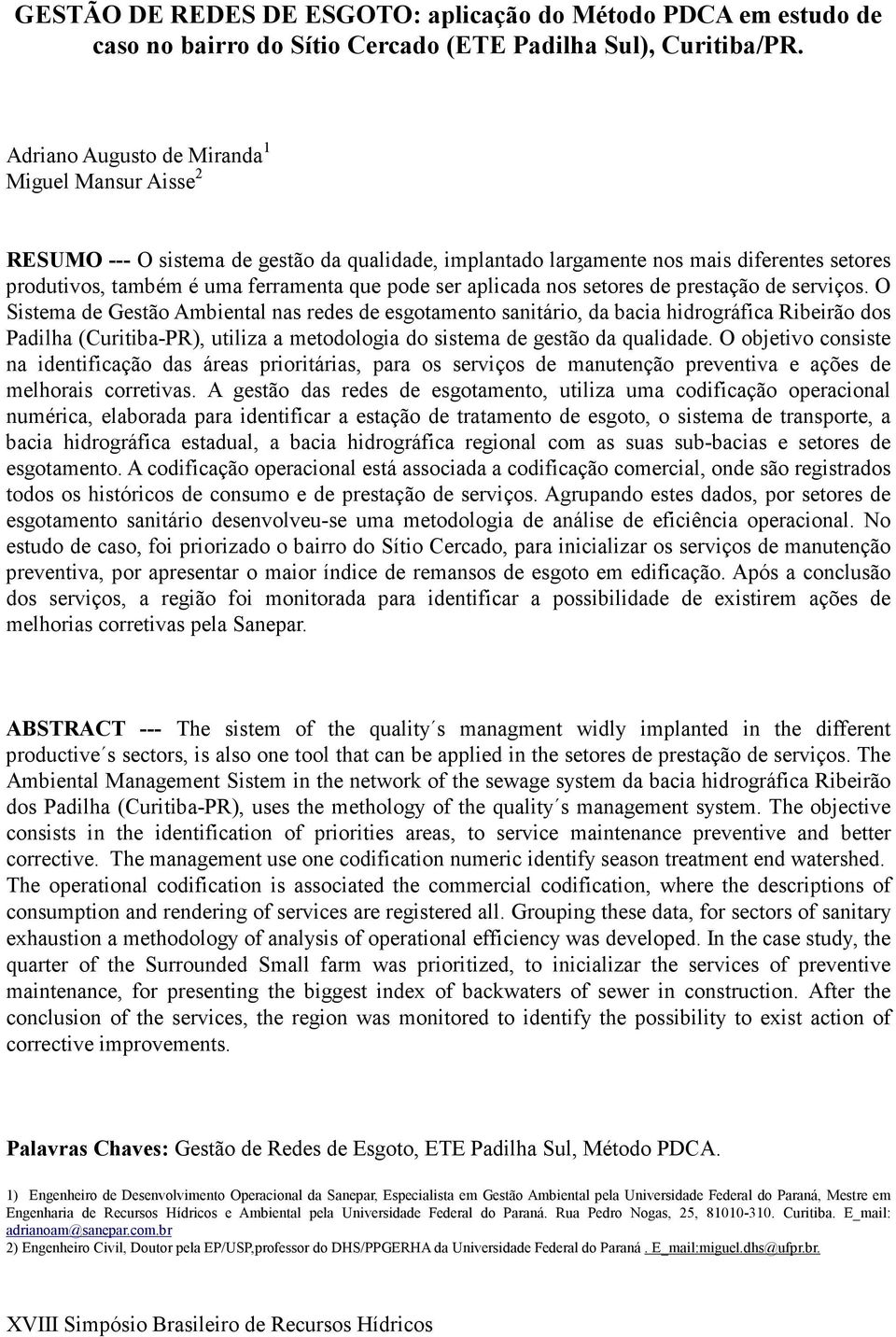 aplicada nos setores de prestação de serviços.