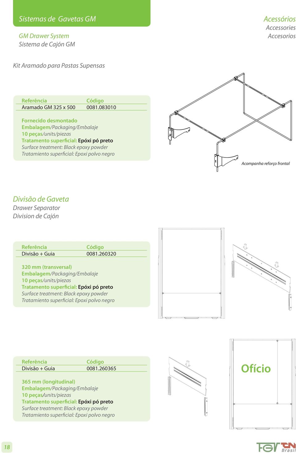 Divisão de Gaveta Drawer Separator Division de Cajón Divisão + Guia 0081.