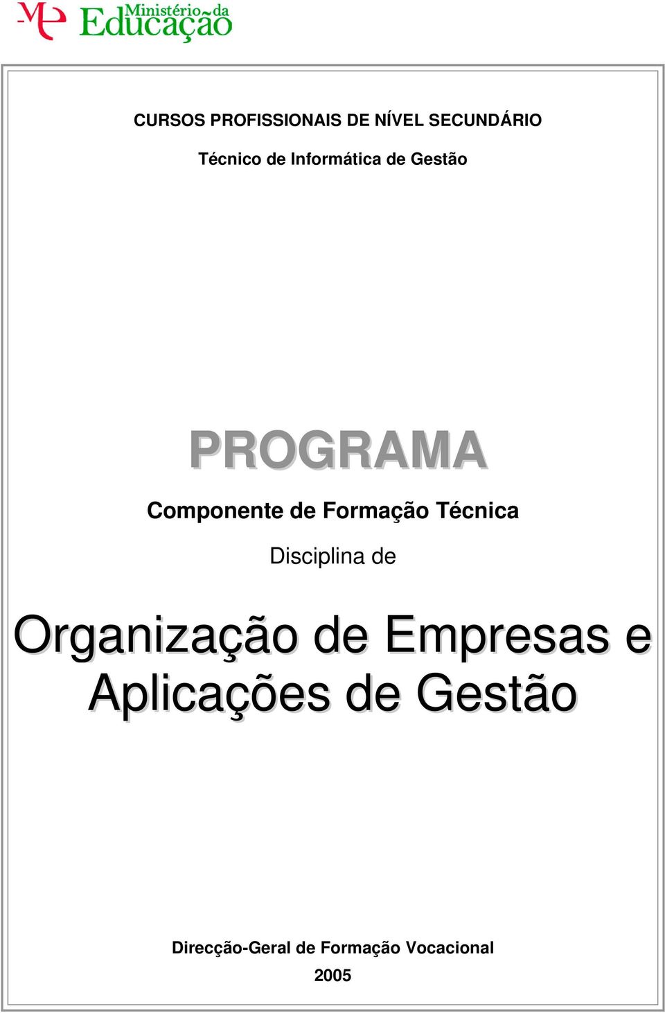 Técnica Disciplina de Organização de Empresas e