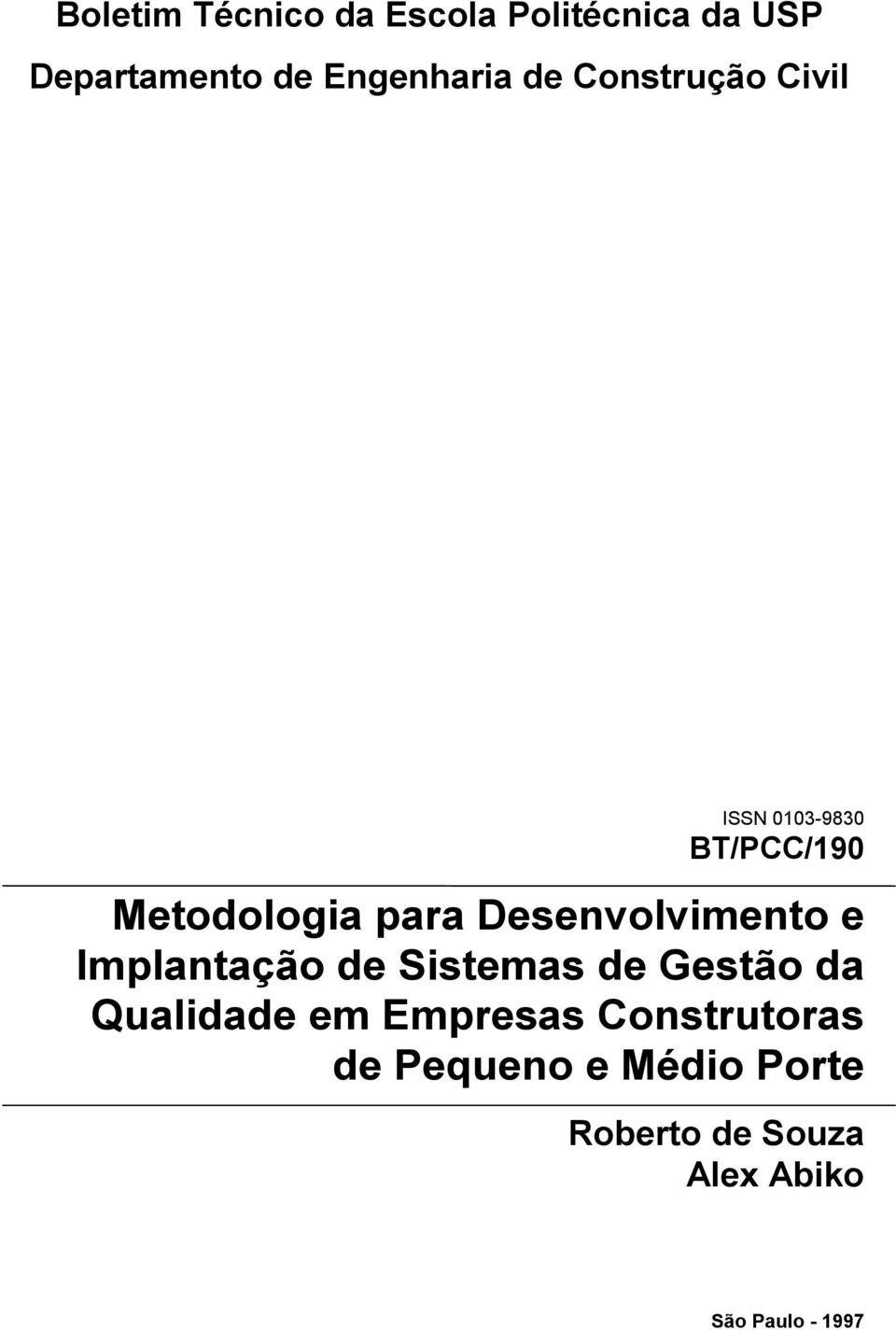 Desenvolvimento e Implantação de Sistemas de Gestão da Qualidade em