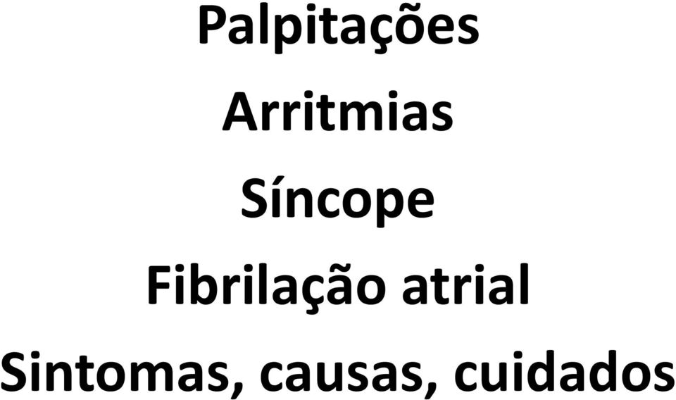 Fibrilação atrial