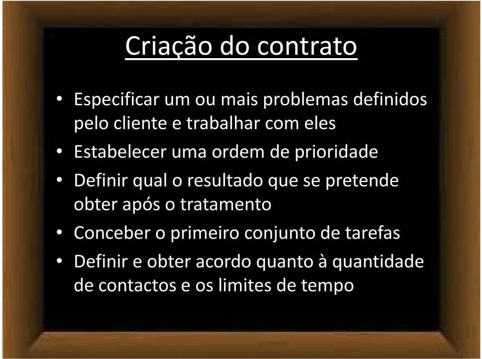 resultado que se pretende obter após o tratamento Conceber o primeiro conjunto