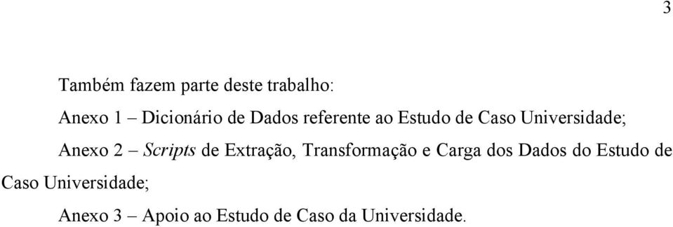 Scripts de Extração, Transformação e Carga dos Dados do