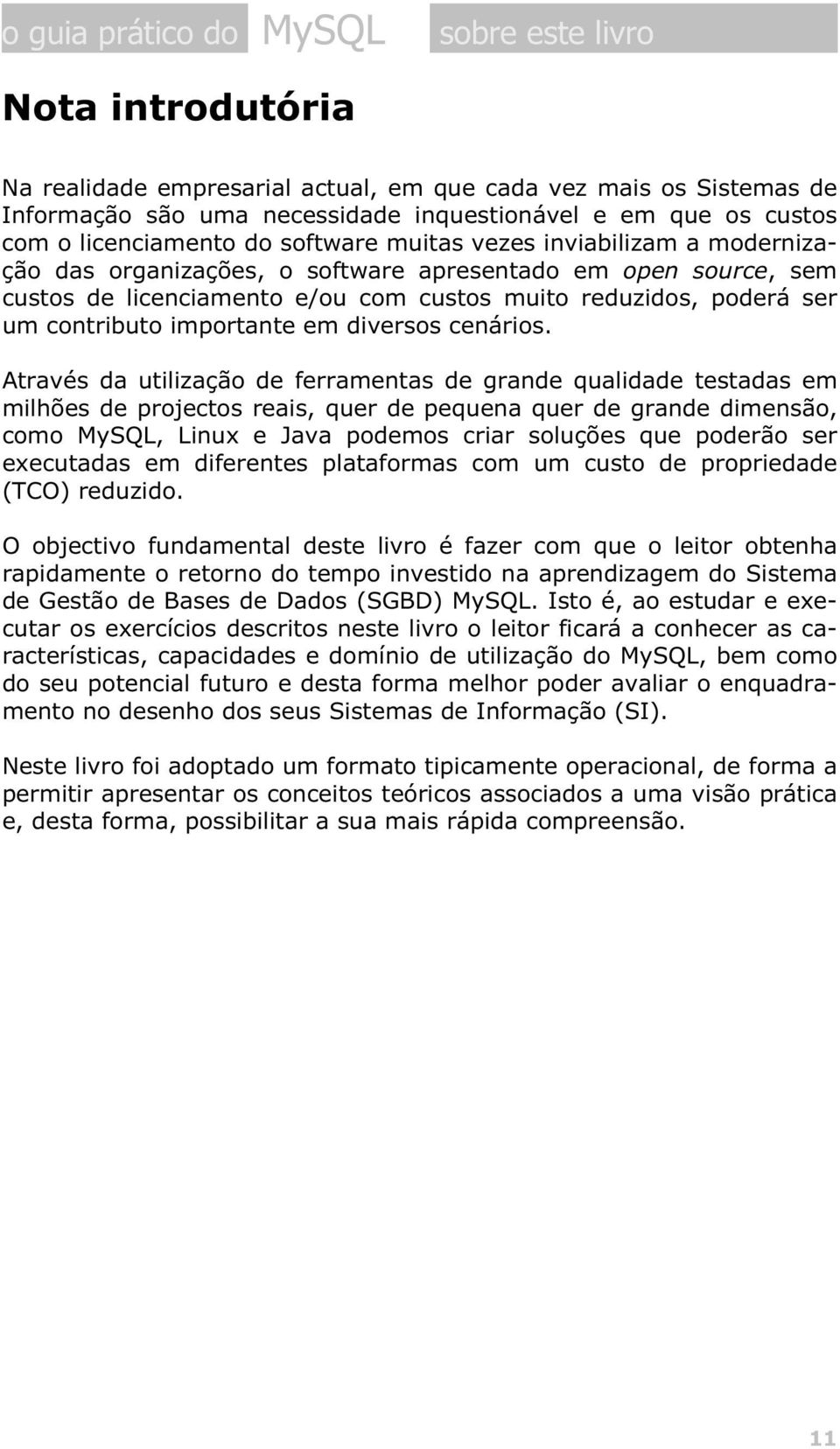 contributo importante em diversos cenários.