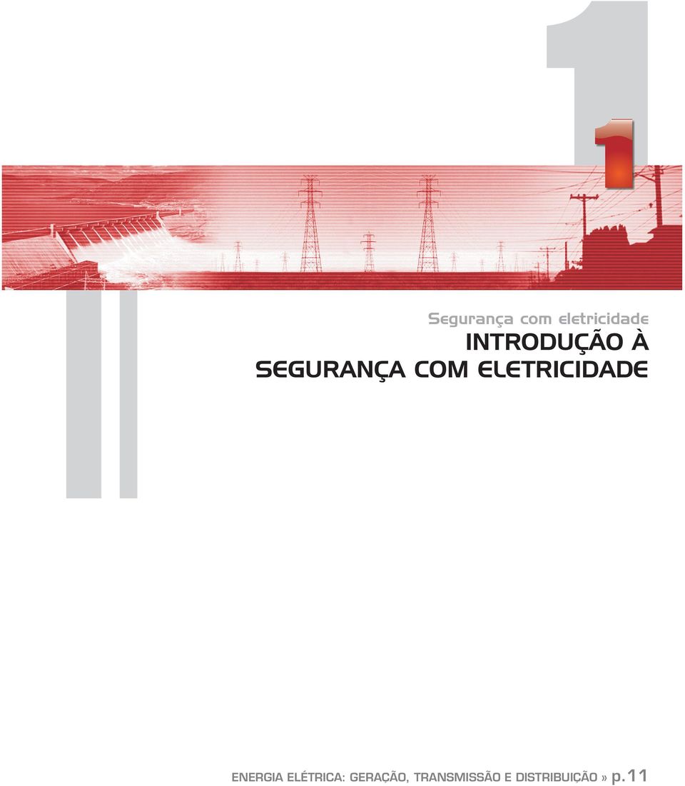 ELETRICIDADE ENERGIA ELÉTRICA: